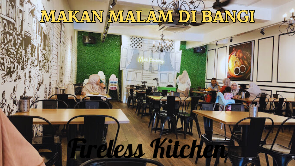 Makan Malam di Bangi