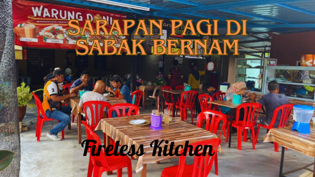 Sarapan Pagi di Sabak Bernam